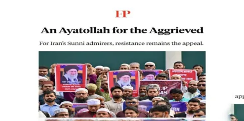 فارن پالیسی کا اعتراف: شہید رہبر آیت اللہ سید علی خامنہ ای مظلوموں کے قائد تھے، مقاومت کا تصور دنیا بھر میں پھیل گیا