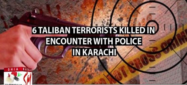 6 Yazidi takfiri nasbi Taliban terrorists killed in encounter with police in Karachi