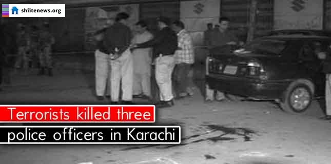 Terrorists killed three police officers in Karachi