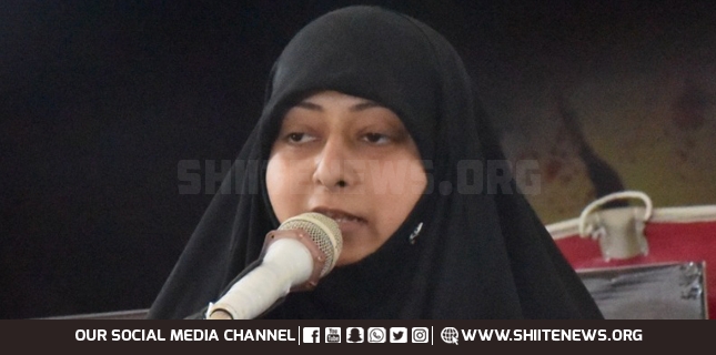 Syeda Zainab (SA) a best model of excellence for muslim women to ensue, Masooma Naqvi