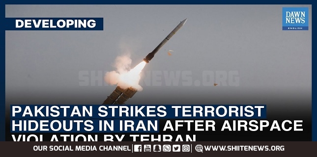 Pakistan strikes ‘terrorist hideouts’ in Iran after air space violation