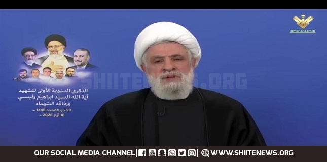 Hezbollah’s Sheikh Qassem Recalls Late President Raisi Resistance was in His Heart and Mind