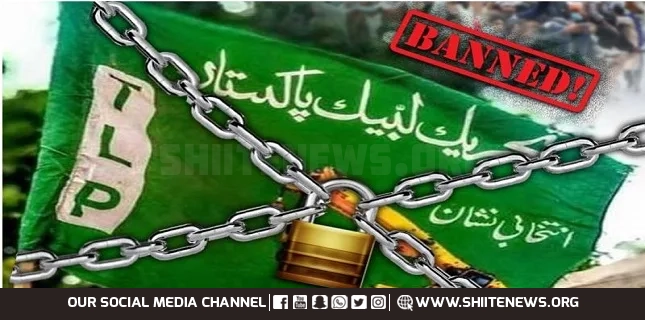Takfiri terrorist group Tehreek-e-Labbaik Pakistan declared banned, official notification issued