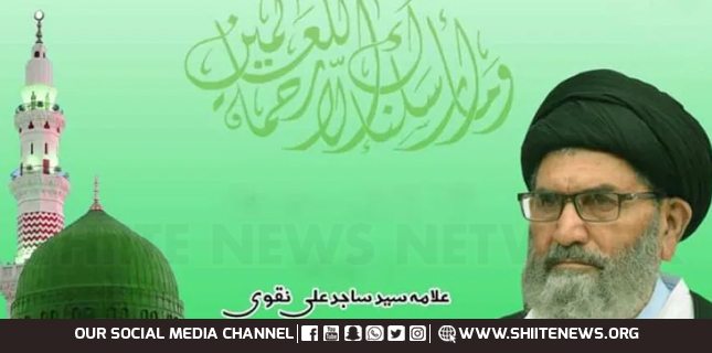 12 Rabi al-Awwal: Prophet’s Life Is a Model for All Humanity, Says Sajid Naqvi